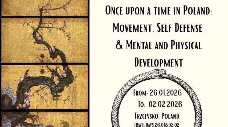 Once upon a time in Poland: Movement, Self Defense & Mental and Physical Development