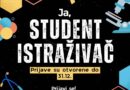 Prijave za ‘’Ja, student istraživač’’ su zvanično otvorene!