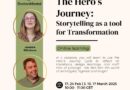 The Hero’s Journey – Storytelling as a Tool for Transformation