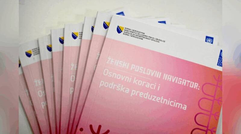 Ženski poslovni navigator – prvi sveobuhvatni vodič za pokretanje biznisa na području cijele BiH