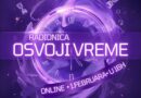 Radionica "Osvoji svoje vreme"
