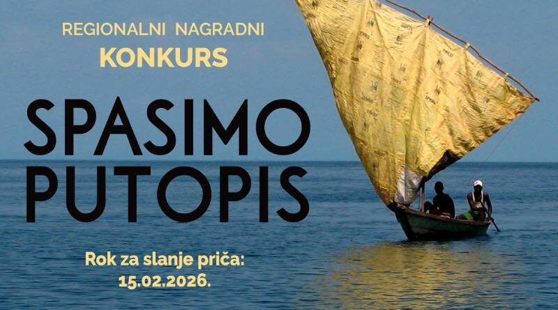 Regionalni nagradni konkurs: Spasimo putopis 2026.