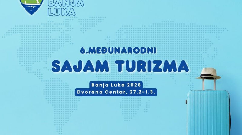 Međunarodni sajam turizma „Banja Luka 2026“ od 27. februara do 1. marta
