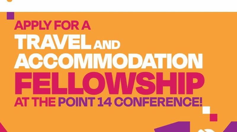 Apply for a Travel & Accommodation Fellowship for POINT 14!