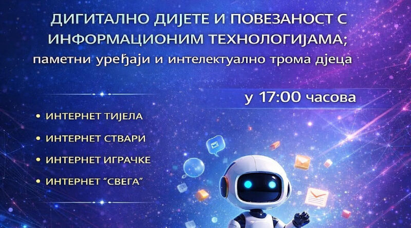 Seminar: Digitalno dijete i povezanost s informacionim tehnologijama