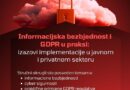 Okrugli sto: Informacijska bezbjednost i GDPR u praksi