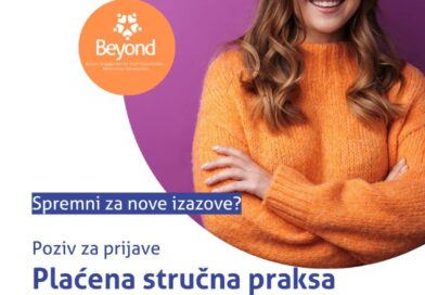 Poziv mladima za plaćenu stručnu praksu – BEYOND projekat