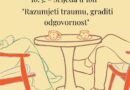 U društvu sa psihologom: Razumjeti traumu, graditi odgovornost