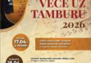 Evropski festival trzalačkih instrumenata "Veče uz tamburu"