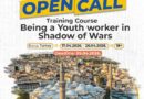 [OPEN CALL] Being a Youth Worker in Shadow of Wars