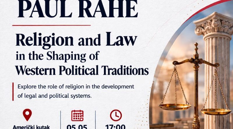 Gostujuće predavanje prof.dr. Paul Rahe: Shaping Western Political Traditions