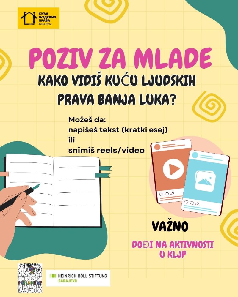Poziv za mlade: Kako vidiš Kuću ljudskih prava Banja Luka?