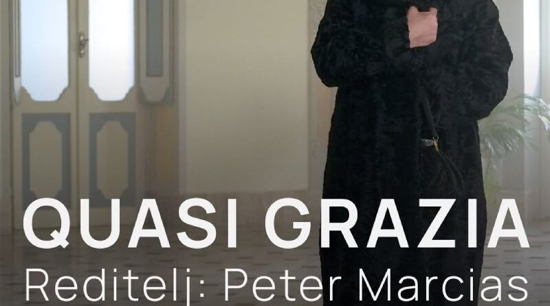 Projekcija filma "Quasi Grazia"