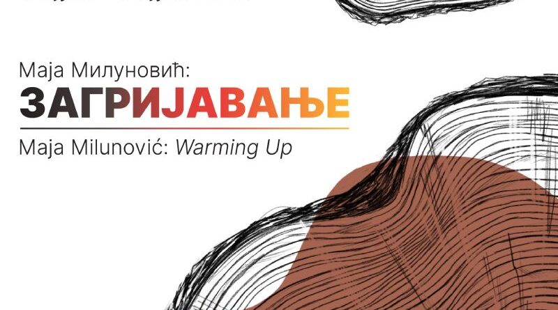 Izložba „Zagrijavanje“ Maje Milunović od 12. juna u Muzeju savremene umjetnosti Republike Srpske