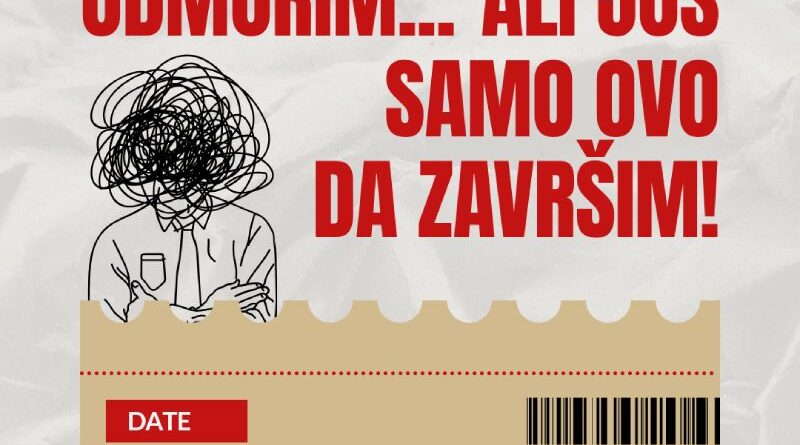 Događaj "Između želje da uspijemo i potrebe da odmorimo"