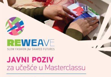 Javni poziv na učešće u projektu ReWeave - Slow Fashion for Shared Futures