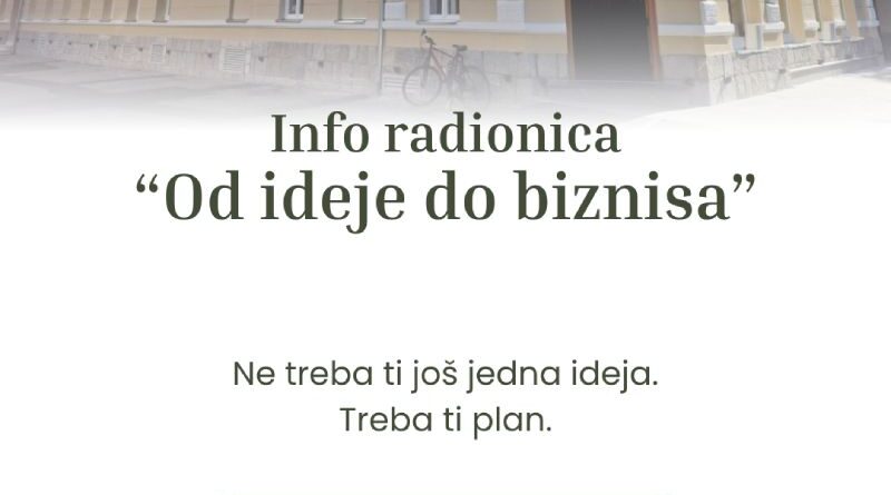 Radionica "Od ideje do biznisa"