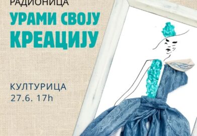 Radionica: Urami svoju kreaciju