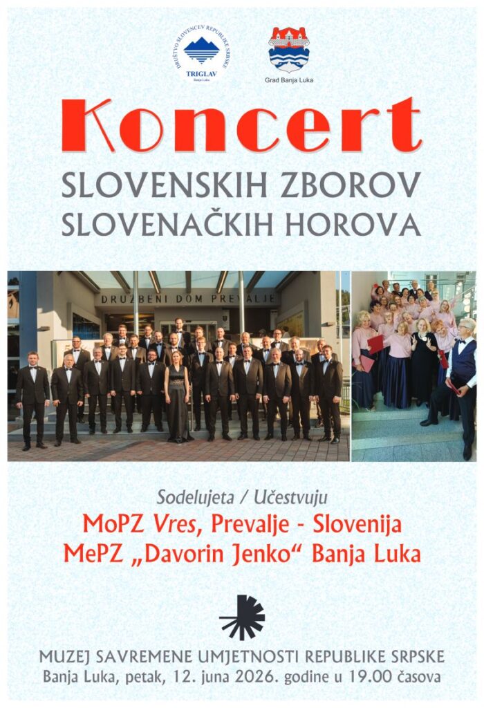 Koncert slovenačkih horova u Muzeju savremene umjetnosti Republike Srpske