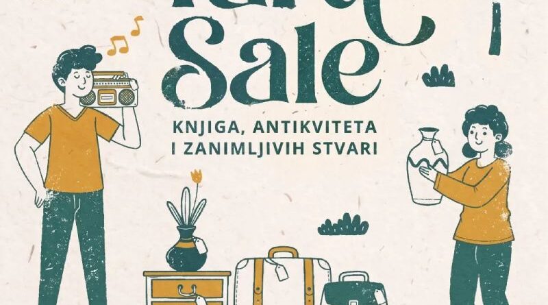 Dvorišna rasprodaja knjiga, antikviteta i zanimljivih stvari