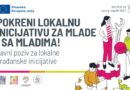Javni poziv: Pokreni lokalnu inicijativu za mlade i s mladima