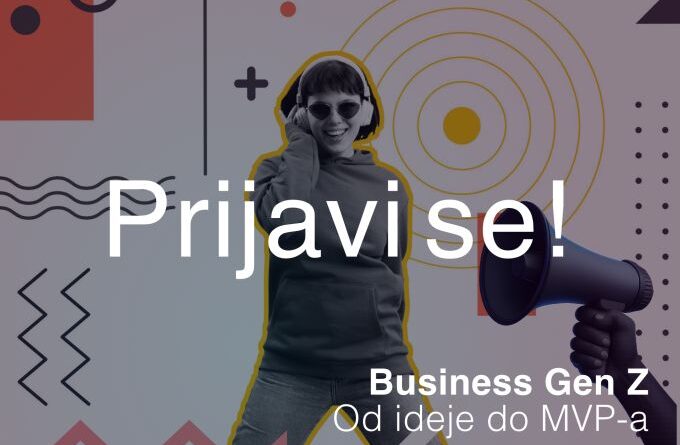 Otvoreni poziv za mlade preduzetnike u BiH – Business Gen Z: Od ideje do MVP-a