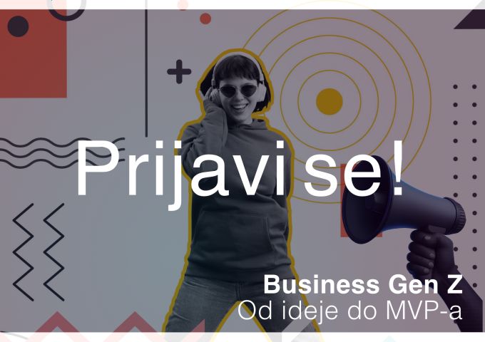 Otvoreni poziv za mlade preduzetnike u BiH – Business Gen Z: Od ideje do MVP-a