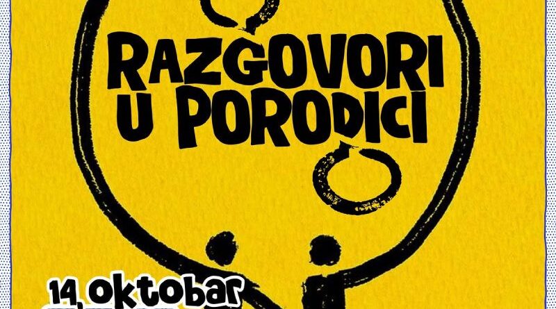 Psihološko edukativna radionica: Razgovori u porodici