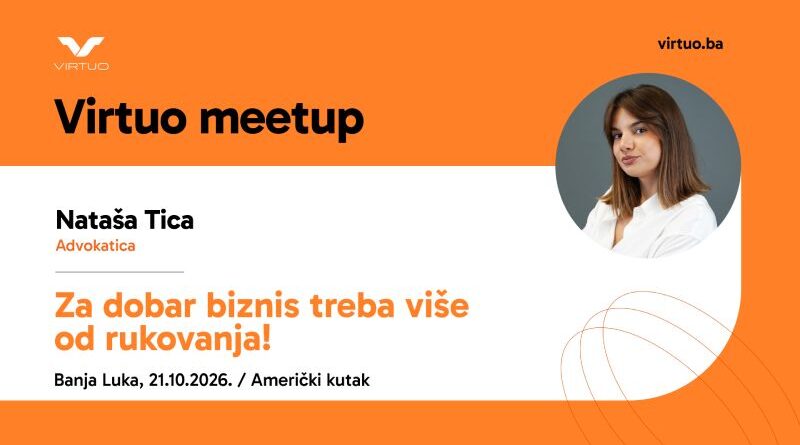 Virtuo meetup - Za dobar biznis treba više od rukovanja: od osnivanja do zaštite onoga što gradite